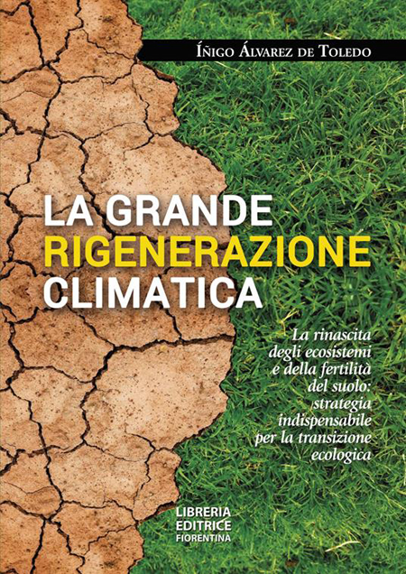 La-grande-rigenerazione-climatica-toscana-ambiente-contadina